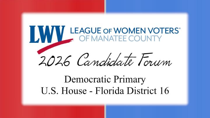 Thumbnail image for LWV 2026 Candidate Forum - Congressional District 16 Democratic Primary